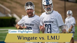 Game Highlights Wingate Mens Lacrosse vs Lincoln Memorial  3302024 [upl. by Yecrad]