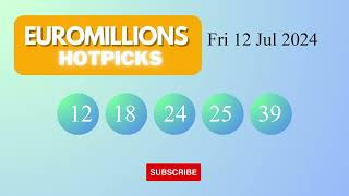 EuroMillionsHotPicks Draw Results on Fri 12 Jul 2024 The National Lottery UK [upl. by Mok]