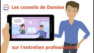 Participer à un entretien professionnel  Les conseils de Damien salarié [upl. by Whitebook526]