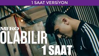 MERO  OLABİLİR 1 SAAT VERSİYON [upl. by Narda]