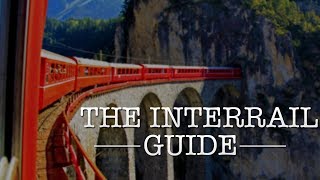 HOW TO INTERRAIL  The Ultimate Interrail Guide [upl. by Daughtry904]