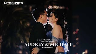 TEASER  AUDREY amp MICHAEL At Financial Hall Jakarta Wedding Videography artmospoto [upl. by Sirama]