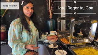 Food Review Of Hotel Regenta Central Goa  Most Honest Review  Outstanding Food [upl. by Odraboel]