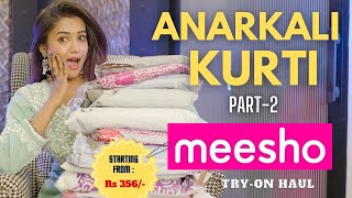 ANARKALI kurti set haul part  2 from MEESHO  tryon  honest review  gimaashi [upl. by Adnanref]