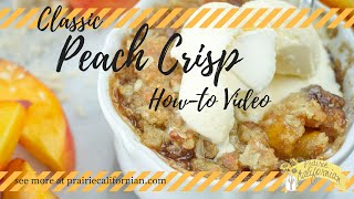 Classic Peach Crisp [upl. by Salman]