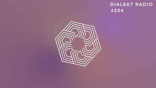 DIALEKT RADIO 204 [upl. by Kiryt]