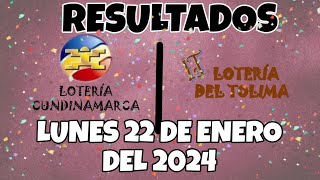 RESULTADO LOTERÍA DE CUNDINAMARCA LOTERÍA DE TOLIMA DEL LUNES 22 DE ENERO DEL 2024 [upl. by Preiser]