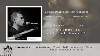 Livestream Uitvaartdienst Peter Lengams 23 december 2022 1100 uur [upl. by Gyasi]