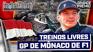 🔴TREINOS F1 2023 EM MÔNACO HOJE VERSTAPPEN 1º SAINZ NO MURO  Briefing [upl. by Claudia308]