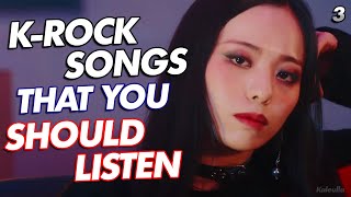 KROCK SONGS THAT YOU SHOULD LISTEN NOW PART 3 [upl. by Zorine978]