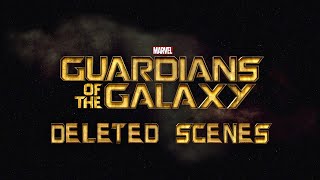 Guardians of the Galaxy Deleted Scenes [upl. by Enortna291]