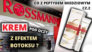 EFEKT BOTOKSU za 29 zł 😲 Rossmann  PEPTYDY MIEDZIOWE  retinol  krem pod oczy [upl. by Illona]