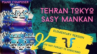 Sasy  Tehran Tokyo PIANO FROM OFFICIAL VIDEO  sasy ساسی رادیوجوان [upl. by Yumuk]