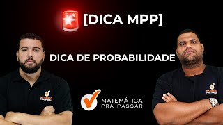 Dicas de PROBABILIDADE  Questão matemática Comentada com Dica de RLM [upl. by Birkner871]