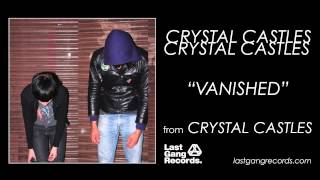 crystal castles  vanished nightcoresped up [upl. by Faden249]