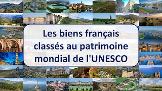 Les sites français classés au patrimoine mondial de lUNESCO [upl. by Brom]