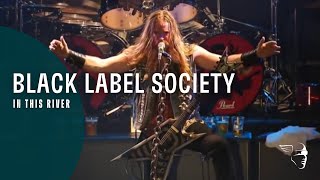 Black Label Society  In This River Doom Troopin Live [upl. by Eri964]