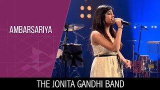 The Jonita Gandhi Band  Ambarsariya  Music Mojo Season 3 KappaTV [upl. by Anirda765]