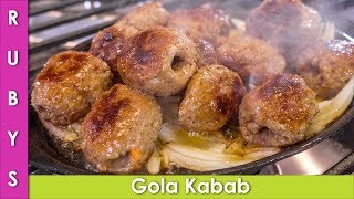 Gola Kabab Easy Recipe In Urdu Hindi  RKK [upl. by Ahrat]