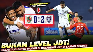 Mudah MENANG Kelantan United Bukan Level JDT [upl. by Four]