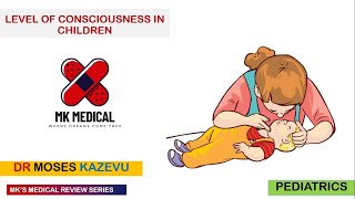 Assessing Level of consciousness in CHILDREN PGCS Blantyre coma scale AVPU scale [upl. by Dambro]