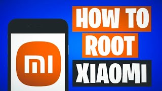 Safest amp Easiest Way to ROOT any Xiaomi Phone without DATA LOSS [upl. by Bathelda849]