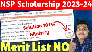 NSP Scholarship Merit list NO 202324🔥 Solution 101😍 Ministry का Reply ☑️ NSP Merit list 202324 [upl. by Kwapong735]