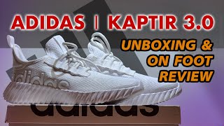 NEW Adidas Kaptir 30 Unboxing and On Foot Review [upl. by Yttam983]