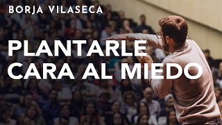 Claves para cultivar la confianza el coraje y la valentía  Conferencia presencial  Borja Vilaseca [upl. by Lona]