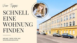 SCHNELL EINE WOHNUNG FINDEN  Meine Tipps für die Wohnungssuche [upl. by Anaiuq]