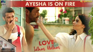 Ayesha Slapped Atish  Ayesha Is On Fire  Love Idhar Udhar Episode 01  Turkish Drama  RS2Y [upl. by Eniloj]