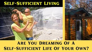 Building A SelfSufficient Life For Yourself [upl. by Ydnas]