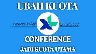 TERNYATA SIMPEL  II kuota xl CONFERENCE jadi kuota REGULER II HA TUNNEL PLUS [upl. by Ahsyle]