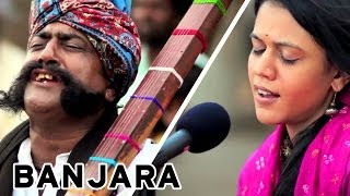 Banjara  Maatibaani ft Mooralala Marwada  MaatiBaani [upl. by Sura]