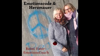 Die Herzmauer und der Emotionscode leicht erklärt [upl. by Blain]