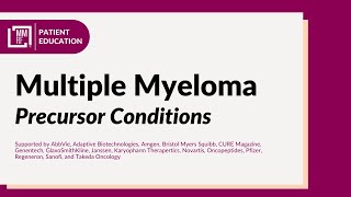 Multiple Myeloma Precursor Conditions  Overview  Therapeutic Intervention [upl. by Mabelle]