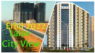 Lalav City View Erbil 2022 [upl. by Beach]