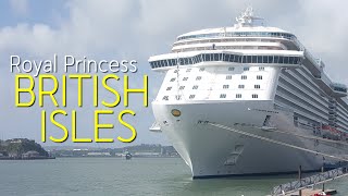 ROYAL PRINCESS British Isles Cruise 2015 [upl. by Eceerahs]