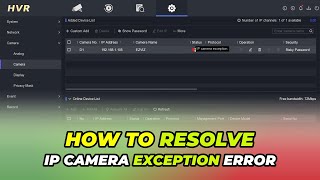 How To Resolve Hikvision IP Camera Exception Error [upl. by Kulda]