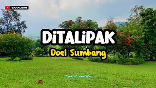 DITALIPAK  DOEL SUMBANG [upl. by Muriah]