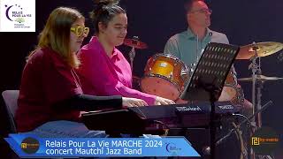 relais pour la vie MARCHE 2024 concert mautchi jazz band [upl. by Coney]