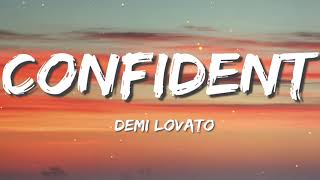 Confident  Demi Lovato Lyrics [upl. by Adnopoz]