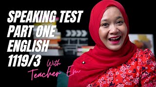 Speaking Test SPM Part 1  Easy Tips ENGLISH 11193  Ujian Bertutur [upl. by Manard460]