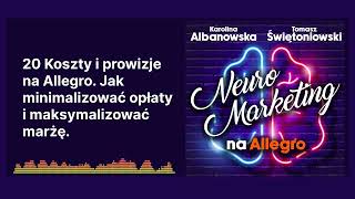 20 Koszty i prowizje na Allegro Jak minimalizować opłaty i maksymalizować marżę [upl. by Roon634]