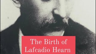 The Birth of Lafcadio Hearn This day in Japanese history [upl. by Ymmot261]