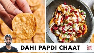 Dahi Papdi Chaat Recipe  Crispy amp Khasta Homemade Papdi  Chaat Chutneys  Chef Sanjyot Keer [upl. by Elrem]