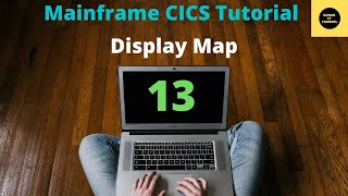 Ways of Displaying Map to User  Mainframe CICS Tutorial  Part 13 [upl. by Pytlik]