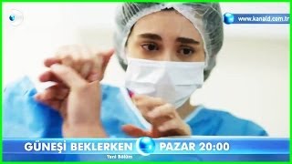 Güneşi Beklerken  32 Bölüm 2Fragmanı [upl. by Yllime345]