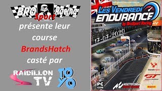 ACC BroSport quotVendredi Endurancequot sur le circuit de Brands Hatch [upl. by Raveaux]