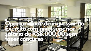 Oportunidades de ingressar no Exército com nível superior R800000 mês sem fazer concurso 22 [upl. by Novahs565]